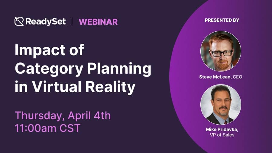 readyset-april-2024-webinar-impact-of-category-planning-in-virtual-reality-min